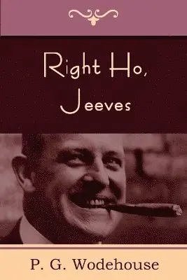 P G Wodehouse - Jeeves Right Ho, Häftad. Tillgänglighet: Lägg i varukorg