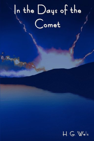 bokomslag In the Days of the Comet