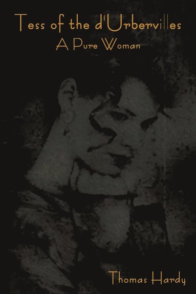 bokomslag Tess of the D'Urbervilles
