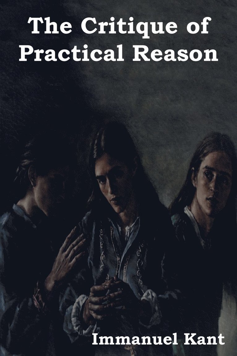 Critique of Practical Reason