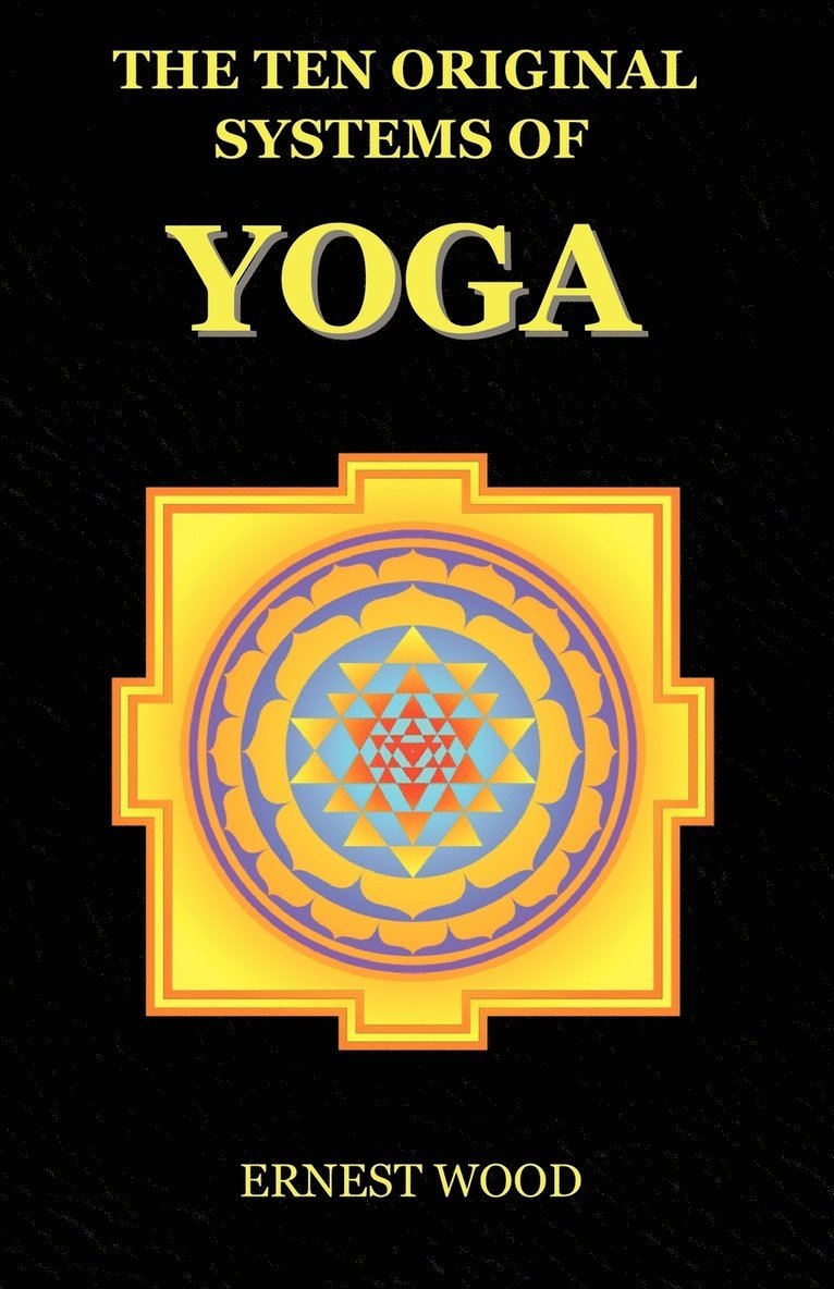 The Ten Original Systems of Yoga 1