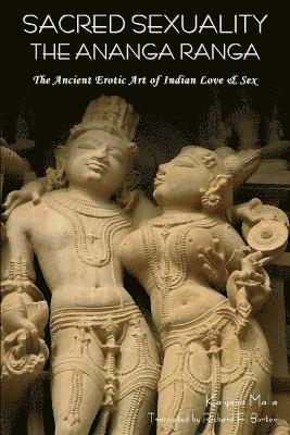 Kalyana Malla - Sacred Sexuality, Häftad