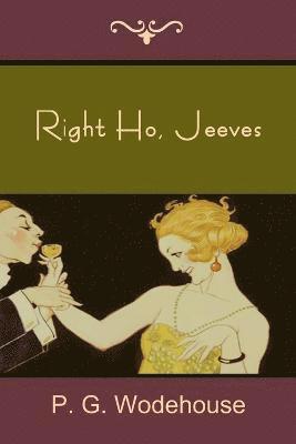 Right Ho, Jeeves 1