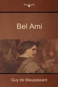 bokomslag Bel Ami