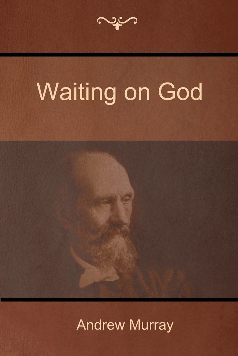 Waiting on God