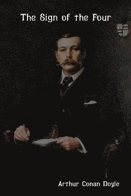 Arthur Conan Doyle, Arthur Conan Doyle - Sign of the Four, Häftad