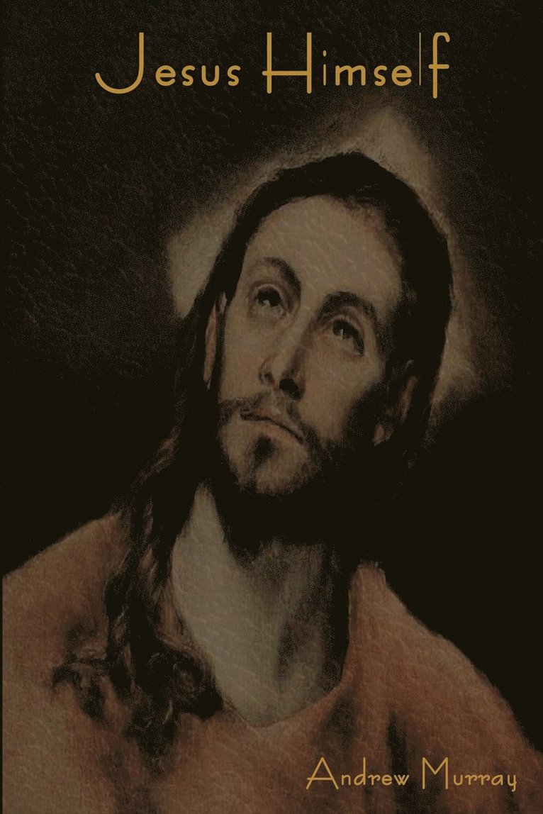 Jesus Himself 1