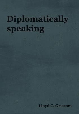 Diplomatically Speaking 1