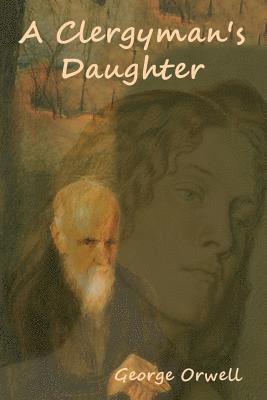 George Orwell - Clergyman's Daughter, Häftad