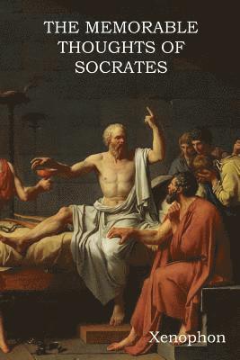 bokomslag The Memorable Thoughts of Socrates