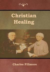 bokomslag Christian Healing