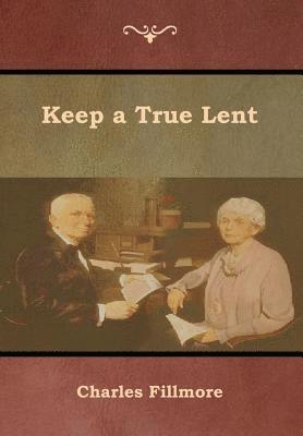 bokomslag Keep a True Lent