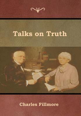 Talks on Truth 1