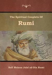 bokomslag The Spiritual Couplets of Rumi