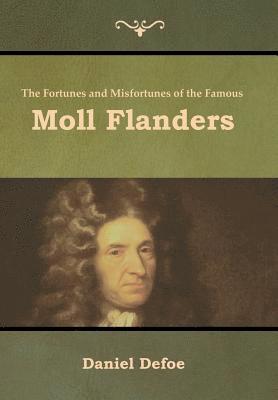 bokomslag Fortunes and Misfortunes of the Famous Moll Flanders