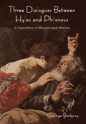 George Berkeley - Three Dialogues between Hylas and Philonous, Inbunden