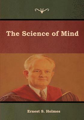 Ernest S Holmes - Science of Mind, Häftad