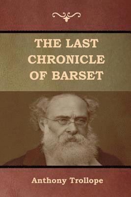 bokomslag The Last Chronicle of Barset