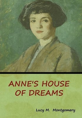 bokomslag Anne's House of Dreams