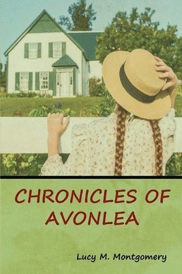 bokomslag Chronicles of Avonlea