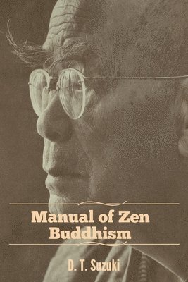 bokomslag Manual of Zen Buddhism