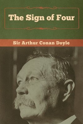 Arthur Conan Doyle, Sir Arthur  Conan Doyle - Sign of Four, Häftad