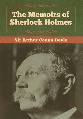 bokomslag Memoirs of Sherlock Holmes