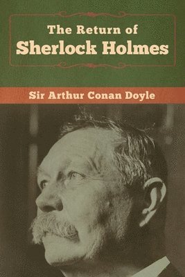 Arthur Conan Doyle - Return of Sherlock Holmes, Häftad