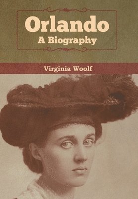 Virginia Woolf - Orlando, Inbunden