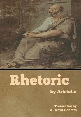 Rhetoric by Aristotle, Inbunden