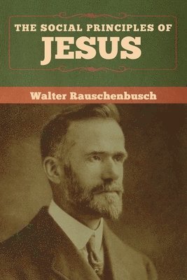 bokomslag Social Principles of Jesus