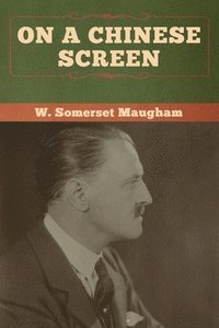 bokomslag On a Chinese Screen