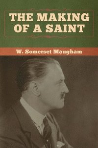bokomslag Making of a Saint