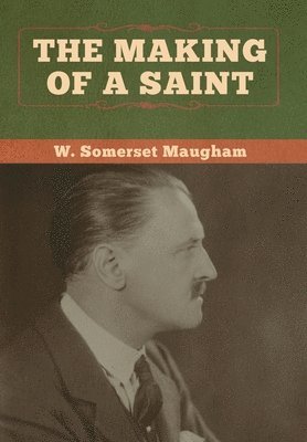 Making of a Saint