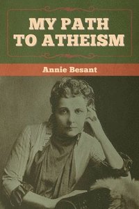 bokomslag My Path to Atheism