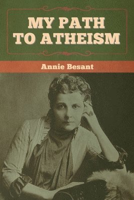 bokomslag My Path to Atheism