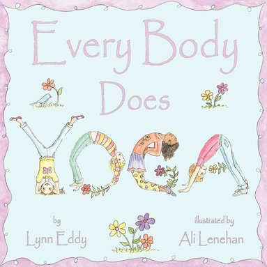bokomslag Every Body Does Yoga
