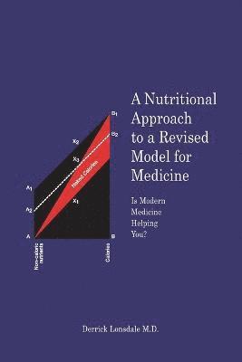 bokomslag Nutritional Approach to a Revised Model for Medicine