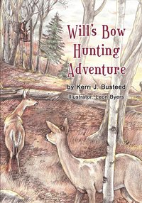 bokomslag Will's Bow Hunting Adventure