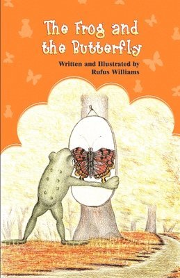 bokomslag Frog and the Butterfly