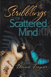 bokomslag Scribblings of a Scattered Mind