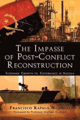 The Impasse of Post-Conflict Reconstruction 1