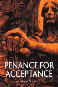 bokomslag Penance for Acceptance