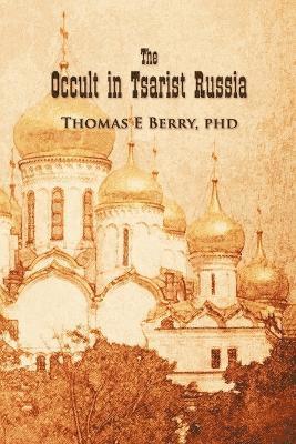 Occult in Tsarist Russia