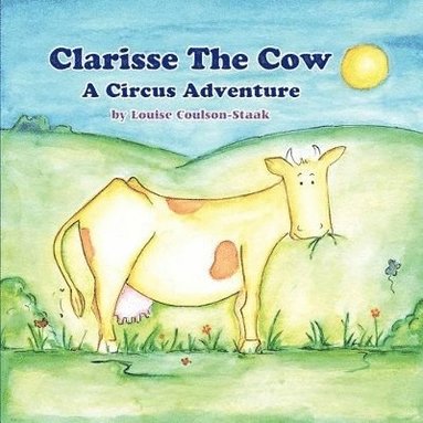 bokomslag Clarisse the Cow