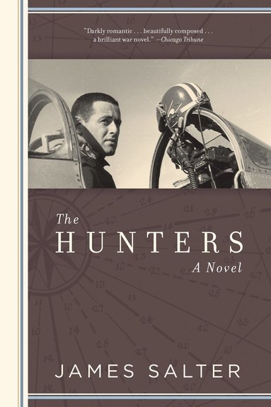 James Salter - Hunters, Häftad