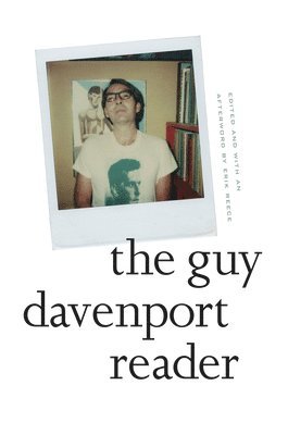 bokomslag The Guy Davenport Reader