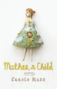 bokomslag Mother & Child
