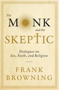 bokomslag Monk and the Skeptic