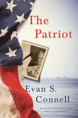 Evan S. Connell, Evan S Connell - The Patriot, Häftad